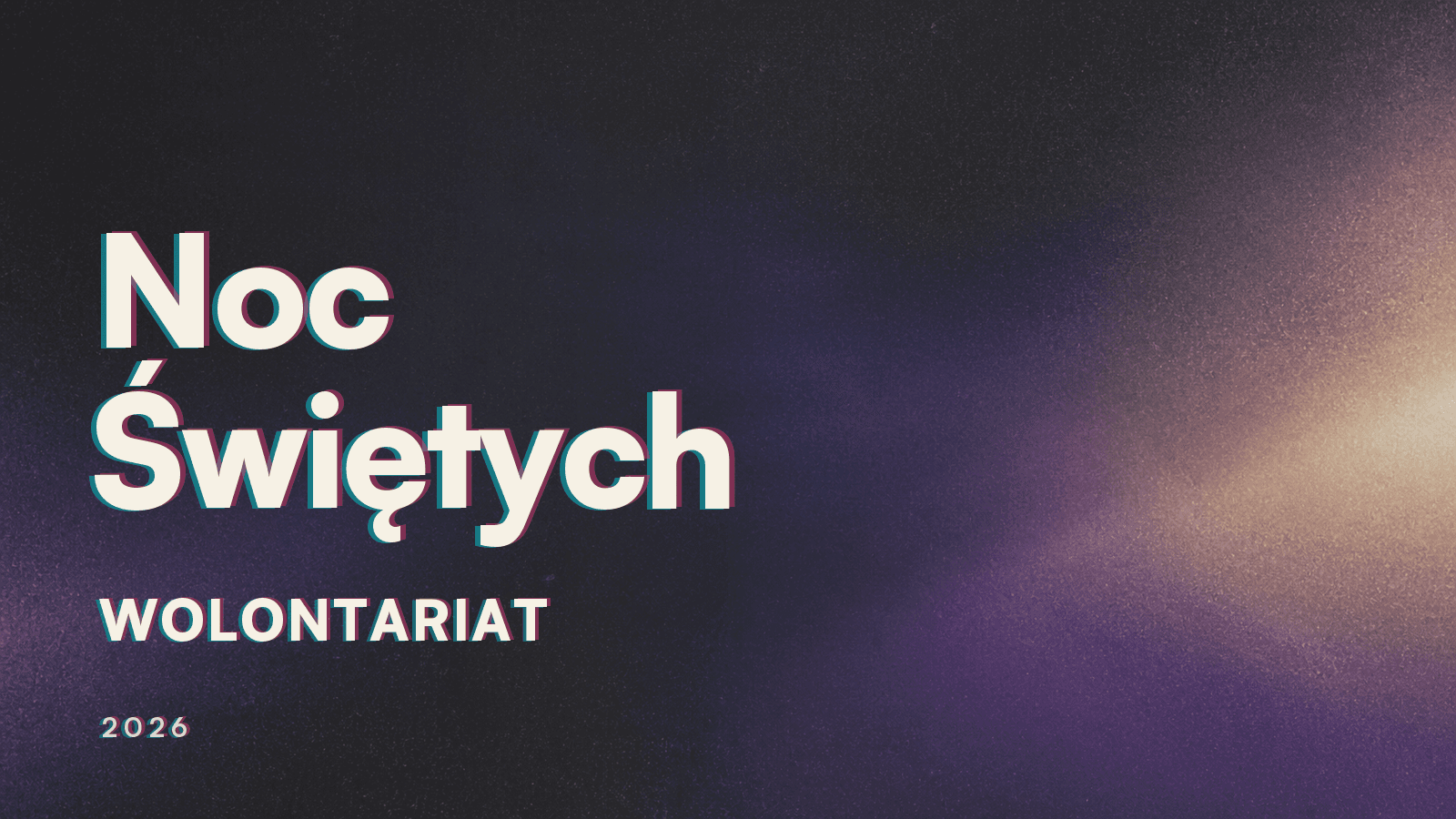 Wolontariat – Noc Świętych 2026